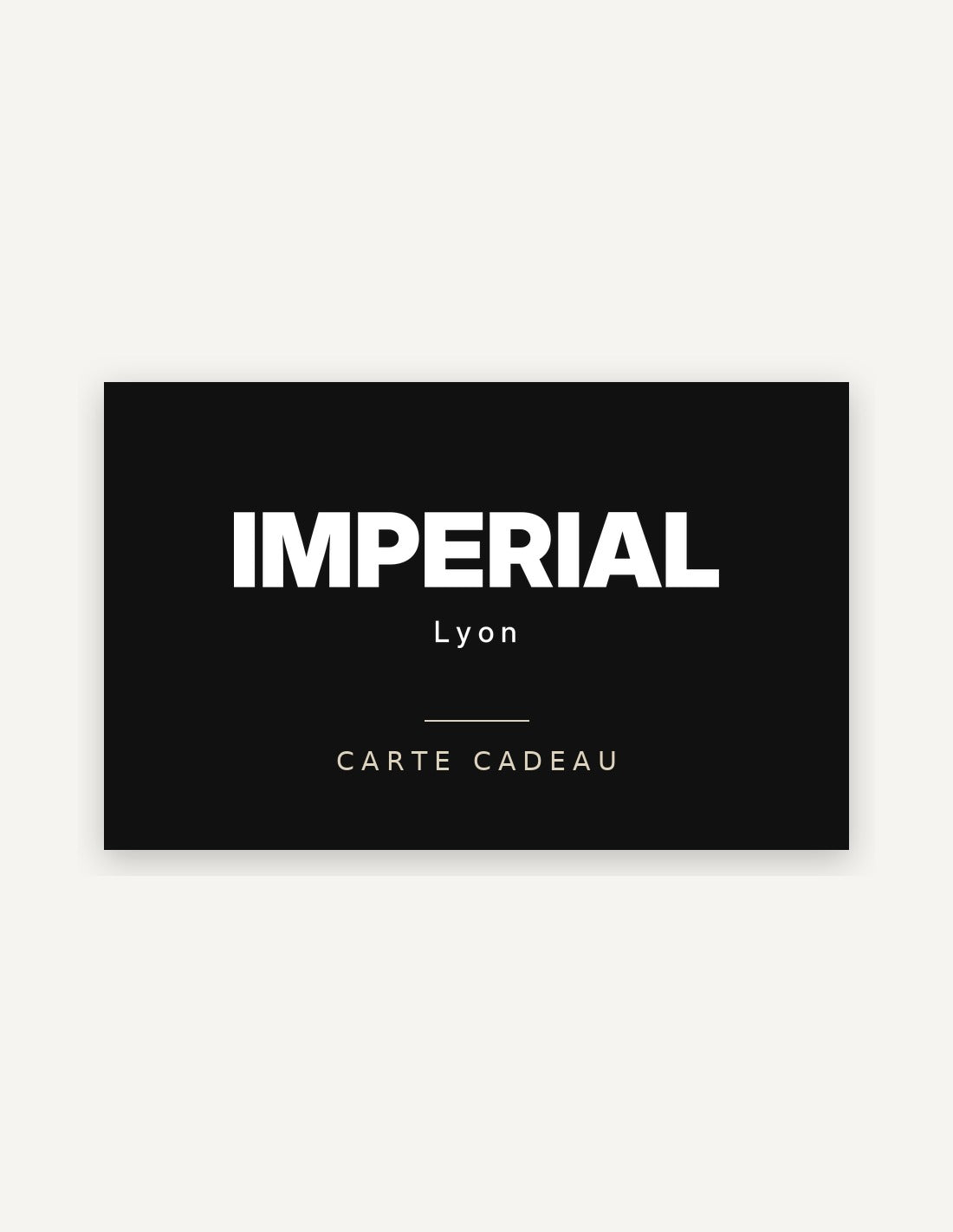 Carte cadeau Imperial Lyon