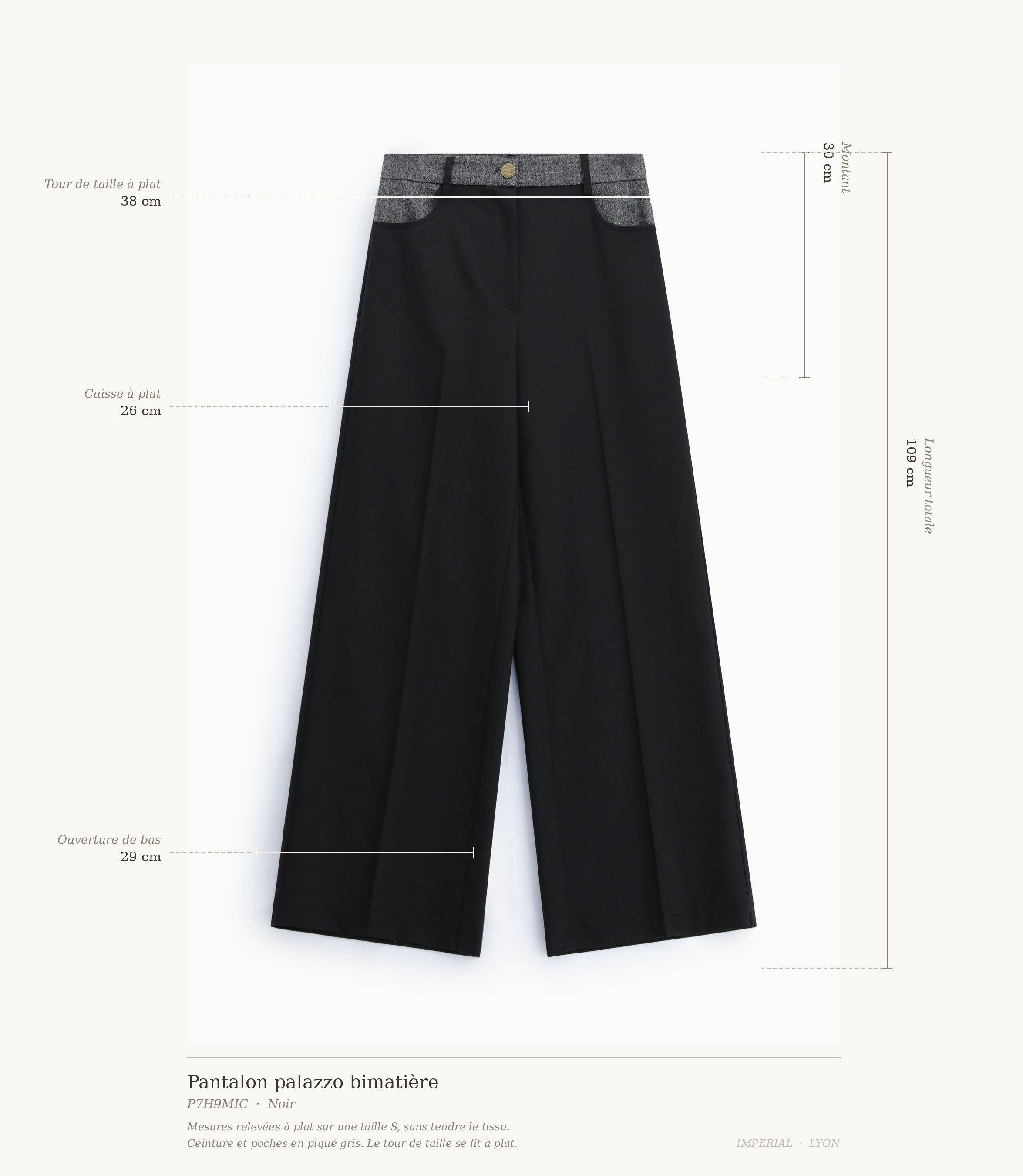 Cartographie des mesures du pantalon Imperial : taille 38 cm, montant 30 cm, cuisse 26 cm, ouverture 29 cm, longueur 109 cm all-groups