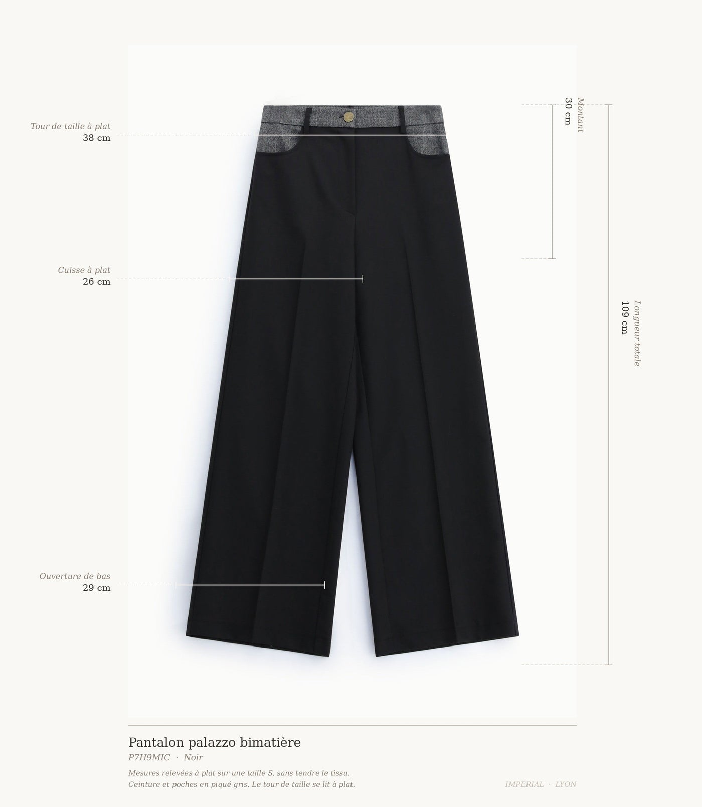Cartographie des mesures du pantalon Imperial : taille 38 cm, montant 30 cm, cuisse 26 cm, ouverture 29 cm, longueur 109 cm