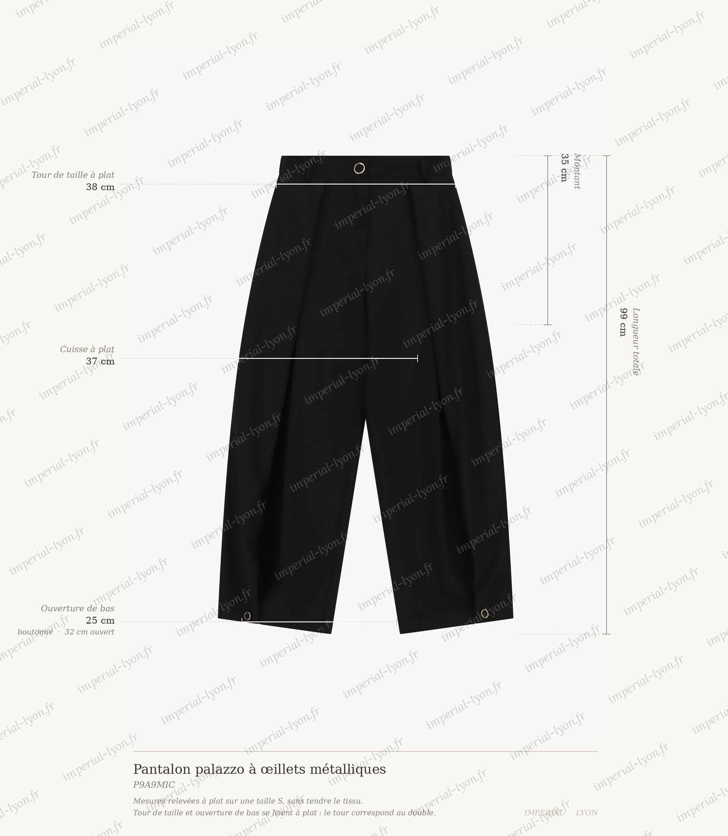 Cartographie des mesures du pantalon palazzo Imperial : longueur 99 cm, taille 38 cm, montant 35 cm, cuisse 37 cm, ouverture de bas 25 à 32 cm